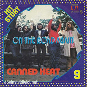 Canned Heat – On The Road Again (7", 45 RPM) 1975 France Canned Heat – On The Road Again (7", 45 RPM) 1975 France