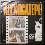 Ali Kocatepe – Dertli Gönül / Kara Çaldılar Ayşem'e (Plak, 45lik) 1971