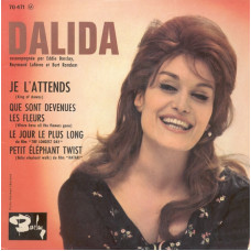 Dalida Accompagnee Par Eddie Barclay, Raymond Lefevre Et Burt Random – Je L'attends (7", 45 RPM) 1962 France