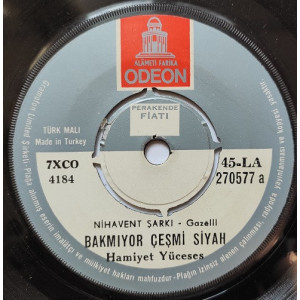Hamiyet Yüceses – Bakmıyor Çeşmi Siyah / Koparan Sinemi (7", 45 RPM) Hamiyet Yüceses – Bakmıyor Çeşmi Siyah / Koparan Sinemi (7", 45 RPM)