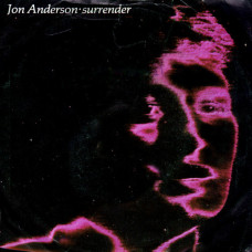 Jon Anderson – Surrender (7", 45 RPM) 1982 UK