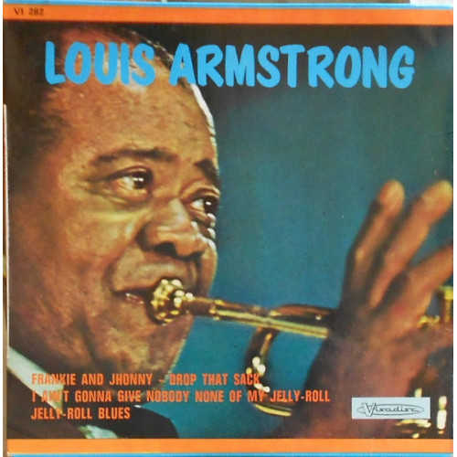 Louis Armstrong – Frankie And Johnny (45 RPM) 1969 France Louis Armstrong – Frankie And Johnny (45 RPM) 1969 France