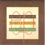 Simple Minds – Ballad Of The Streets