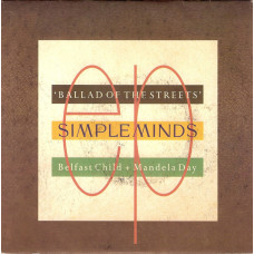 Simple Minds – Ballad Of The Streets