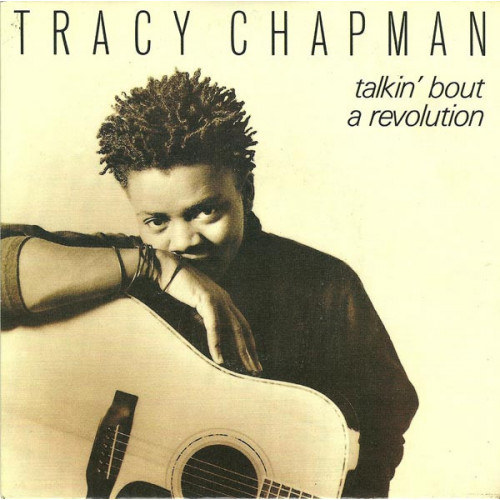 Tracy Chapman – Talkin' Bout A Revolution (7", 45 RPM) 1988 France Tracy Chapman – Talkin' Bout A Revolution (7", 45 RPM) 1988 France