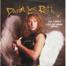 David Lee Roth – Just A Gigolo / I Ain't Got Nobody (Medley)  (7", 45 RPM) 1985 Europe