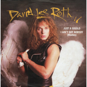 David Lee Roth – Just A Gigolo / I Ain't Got Nobody (Medley) (7", 45 RPM) 1985 Europe David Lee Roth – Just A Gigolo / I Ain't Got Nobody (Medley) (7", 45 RPM) 1985 Europe