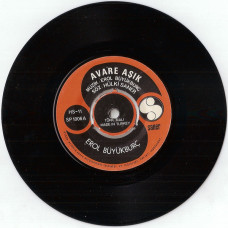 Erol Büyükburç – Avare Aşık / Göze Geldik (7", 45 RPM)