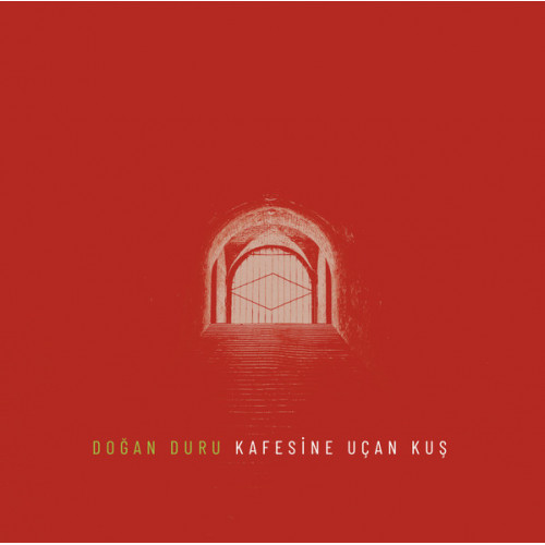 Doğan Duru – Kafesine Uçan Kuş (LP Album) TR 2023 Doğan Duru – Kafesine Uçan Kuş (LP Album) TR 2023