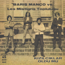 Barış Manço Ve Les Mistigris Topluluğu – Kızılcıklar Oldu Mu [ 45 Devir Maxi-Plak ] 2023 TR 