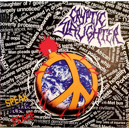 Cryptic Slaughter – Speak Your Peace (LP)