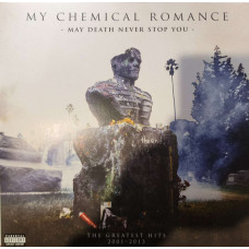 My Chemical Romance – May Death Never Stop You (2 LP)