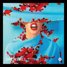 DrewxHill – Bullets EP (Remix) US 2015 SIFIR