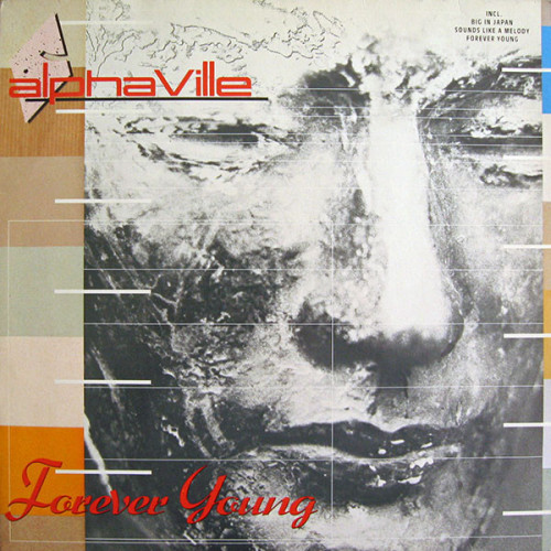 Alphaville – Forever Young (LP) 1984 Avrupa Baskı Alphaville – Forever Young (LP) 1984 Avrupa Baskı