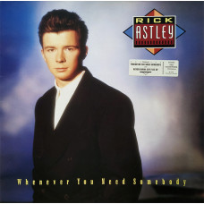 Rick Astley – Whenever You Need Somebody (LP) 1987 Europe