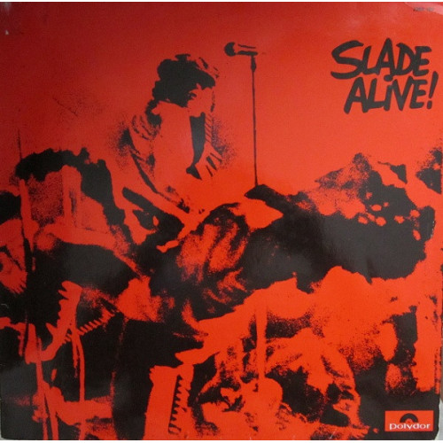 Slade – Slade Alive! [ LP, Album ] 1972 Germany