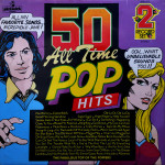 The Fabulous Top Of The Poppers – 50 All Time Pop Hits (2 LP) 1977 UK