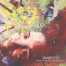 Crunch 22 – Crunch 22 Mess With Alice's Adventures In Wonderland (LP, Album) 2016 Israel