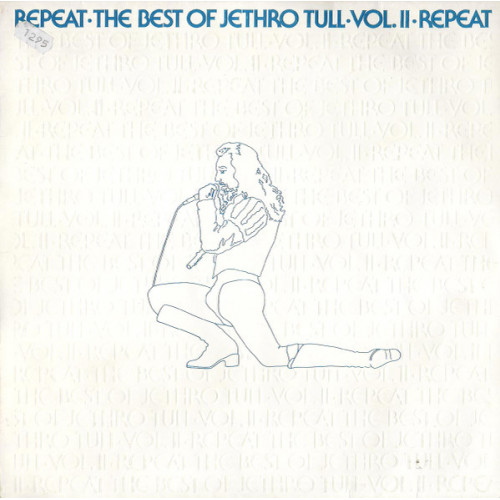 Jethro Tull – Repeat | The Best Of Jethro Tull Vol. II [ LP, Compilation ] 1978	 Germany