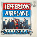 Jefferson Airplane – Bless Its Pointed Little Head / Takes Off (2 LP)