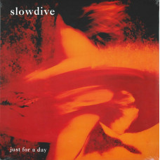 Slowdive – Just For A Day (LP)
