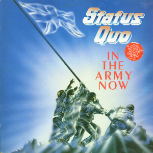 Status Quo – In The Army Now [ LP, Album ] 1986 UK