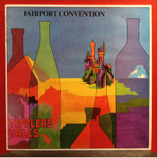 Fairport Convention – Tipplers Tales (LP) 1978 Scandinavia
