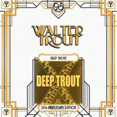Walter Trout – Deep Trout