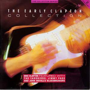 Eric Clapton – The Early Clapton Collection (2 X Plak) 1987 UK Baskı