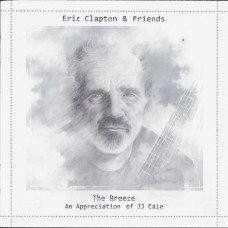 Eric Clapton & Friends – The Breeze (CD) 2014 Europe