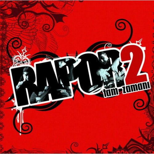 Rapor 2 – Tam Zamanı (CD, Album) 2008 Turkey Rapor 2 – Tam Zamanı (CD, Album) 2008 Turkey