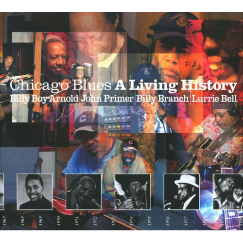 Chicago Blues A Living History – Chicago Blues A Living History (2 CD) Chicago Blues A Living History – Chicago Blues A Living History (2 CD)