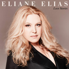 Eliane Elias – Love Stories (CD)