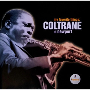John Coltrane – My Favorite Things: Coltrane At Newport (CD)