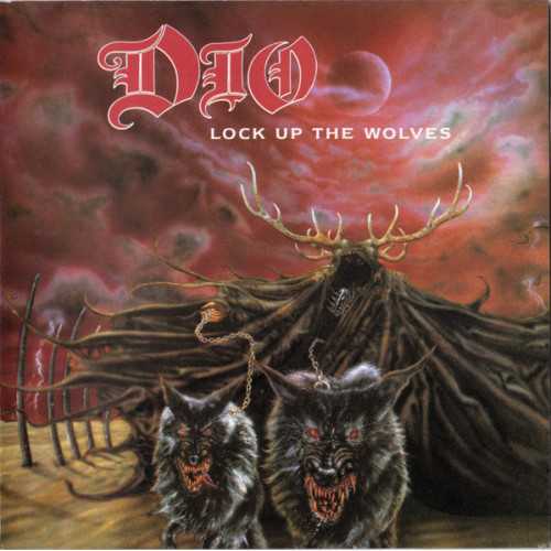 Dio – Lock Up The Wolves Dio – Lock Up The Wolves