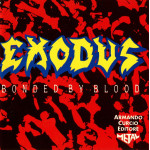 Exodus  – Bonded By Blood (CD)