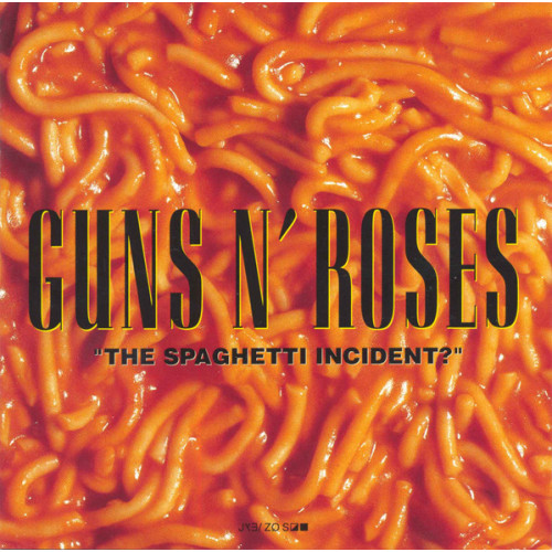 Guns N' Roses – "The Spaghetti Incident?" (CD) Guns N' Roses – "The Spaghetti Incident?" (CD)