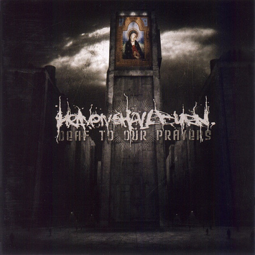 Heaven Shall Burn – Deaf To Our Prayers (CD)