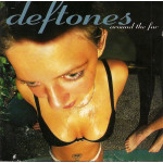 Deftones – Around The Fur (CD) 1997 Europe, SIFIR