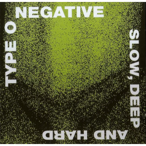 Type O Negative – Slow, Deep And Hard [ CD, Album ] 2013 Europe, SIFIR