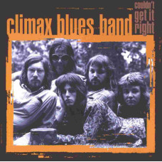 Climax Blues Band – Couldn't Get It Right (CD)