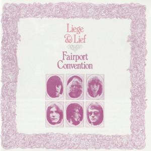 Fairport Convention – Liege & Lief (CD)