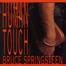 Bruce Springsteen – Human Touch (CD)