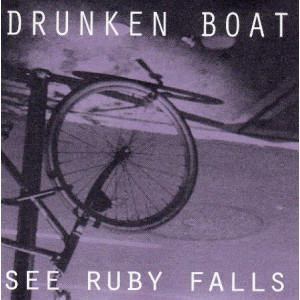 Drunken Boat – See Ruby Falls (CD) 1992 USA