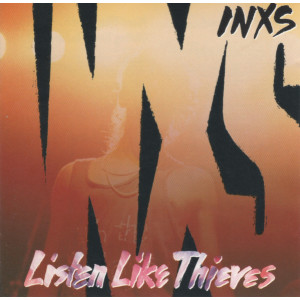 INXS – Listen Like Thieves (CD) Amerika Baskı