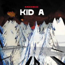 Radiohead – Kid A (CD) 2016 Europe, SIFIR