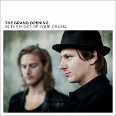 The Grand Opening – In The Midst Of Your Drama (CD)