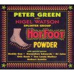 Peter Green Splinter Group With Nigel Watson – Hot Foot Powder [ CD, Album ] 2000 UK