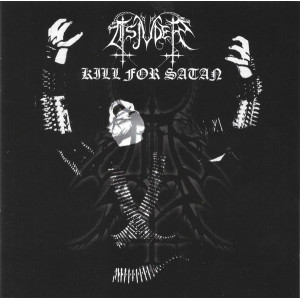 Tsjuder – Kill For Satan (CD, Album) 2016 Europe | SIFIR