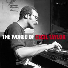 Cecil Taylor – The World Of Cecil Taylor (Sıfır) 2019 LP DE